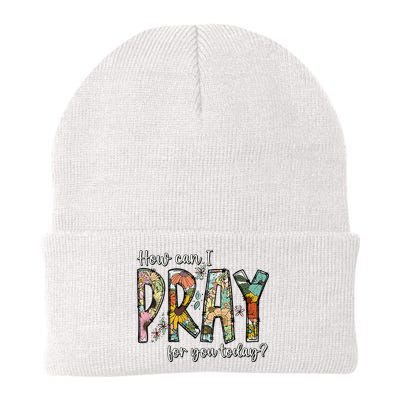 How Can I Pray For You Today Design Christian Beanie
