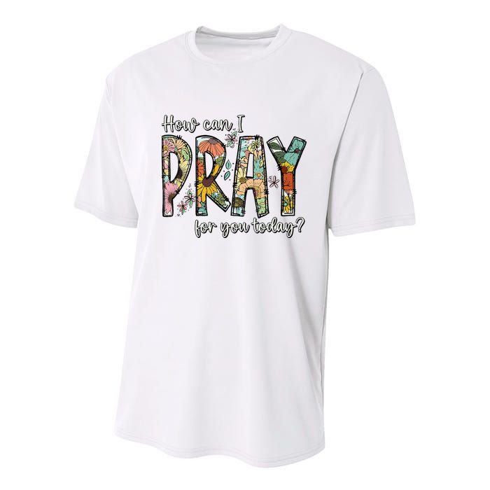 How Can I Pray For You Today Design Christian Youth Performance Sprint T-Shirt