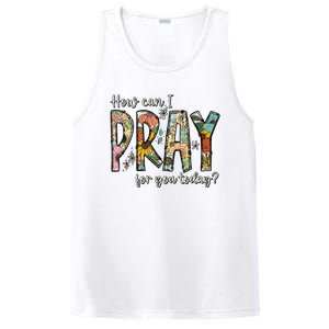 How Can I Pray For You Today Design Christian PosiCharge Competitor Tank