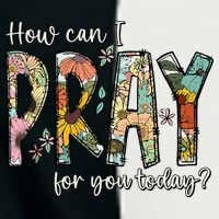 How Can I Pray For You Today Design Christian Infant Baby Jersey Bodysuit