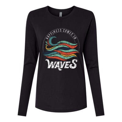 Happiness Comes In Waves  Vacation  Ocean Womens Cotton Relaxed Long Sleeve T-Shirt