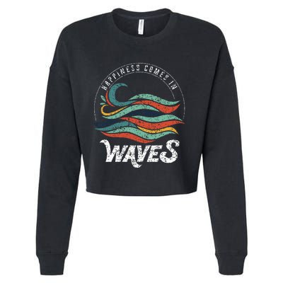 Happiness Comes In Waves  Vacation  Ocean Cropped Pullover Crew