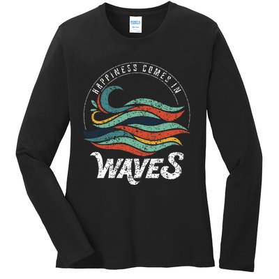 Happiness Comes In Waves  Vacation  Ocean Ladies Long Sleeve Shirt