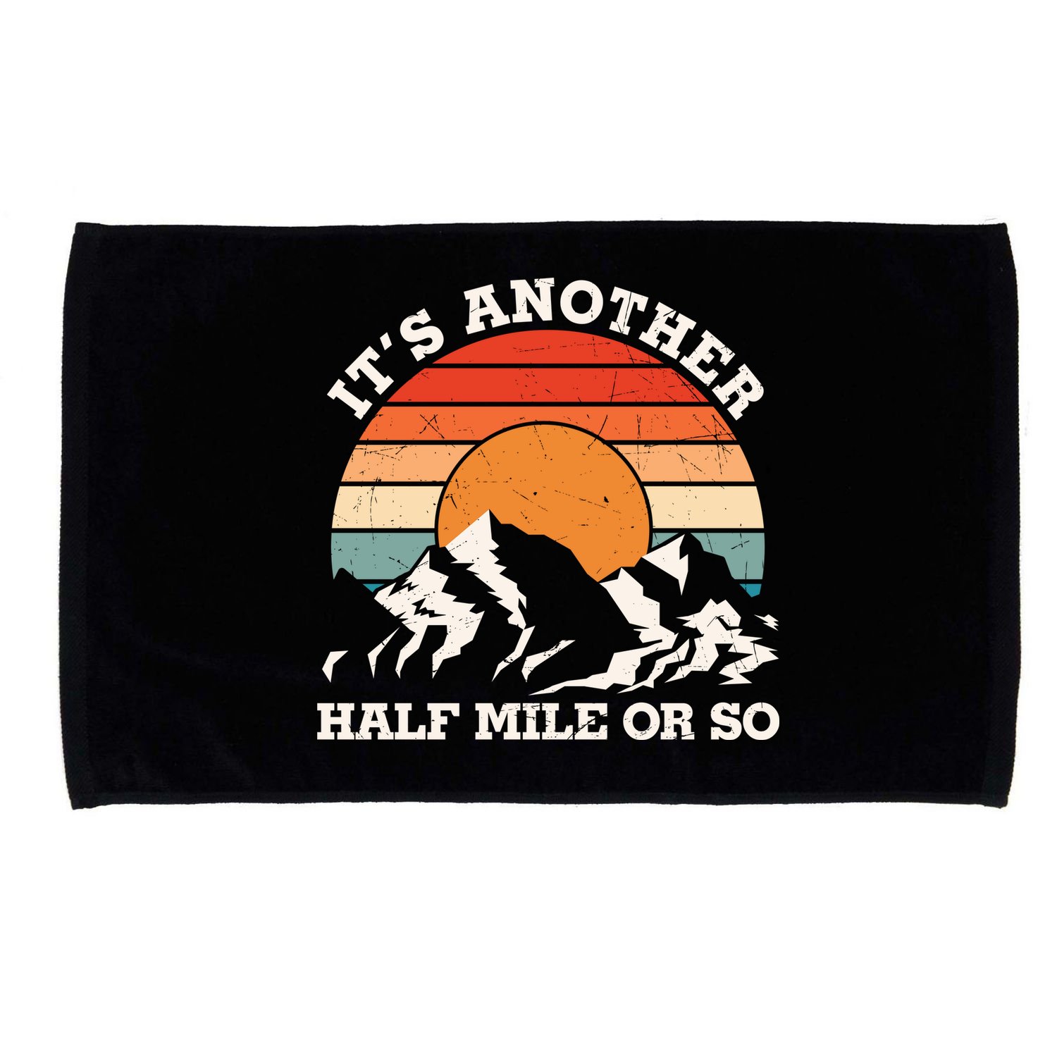 Hiking Camper It's Another Half Mile Or So Funny Camping Microfiber Hand Towel