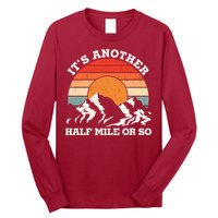 Hiking Camper It's Another Half Mile Or So Funny Camping Long Sleeve Shirt
