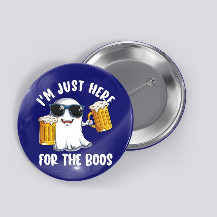 Halloween Costumes Im Just Here For The Boos Beer Gift Button