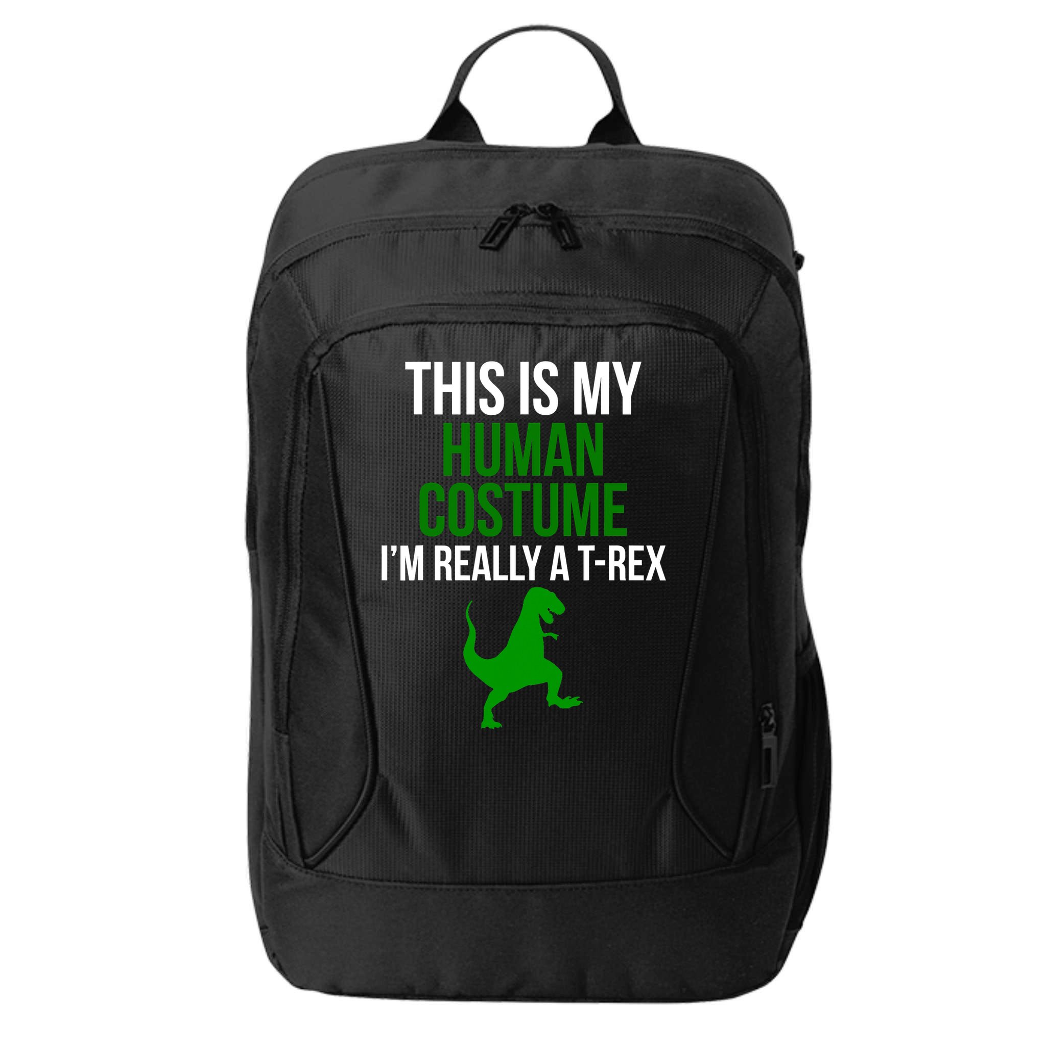 Human Costume I'm Really A TRex Funny Halloween City Backpack