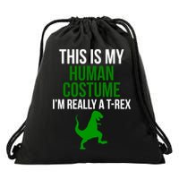 Human Costume I'm Really A TRex Funny Halloween Drawstring Bag