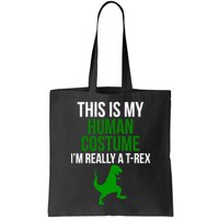 Human Costume I'm Really A TRex Funny Halloween Bag