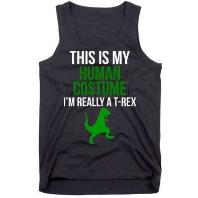 Human Costume I'm Really A TRex Funny Halloween Tank Top