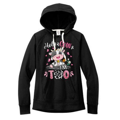 Holy Cow I'm Two 2 Years Old 2nd Birthday Outfit Women's Fleece Hoodie