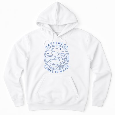 Happiness Comes In Waves Wave Surfer Surf Ocean Beach Lover Hoodie