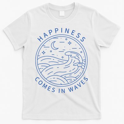 Happiness Comes In Waves Wave Surfer Surf Ocean Beach Lover T-Shirt