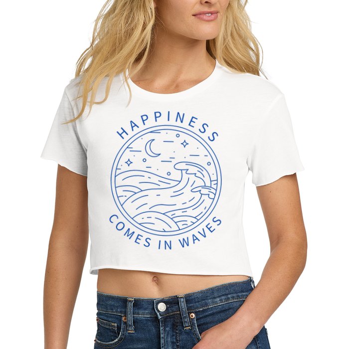 Happiness Comes In Waves Wave Surfer Surf Ocean Beach Lover Crop Top