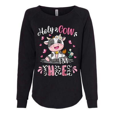 Holy Cow I'm Three 3 Years Old 3rd Birthday Womens California Wash Sweatshirt