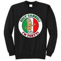 Holy Cannoli IM Forty Italian Flag Colors Tall Sweatshirt