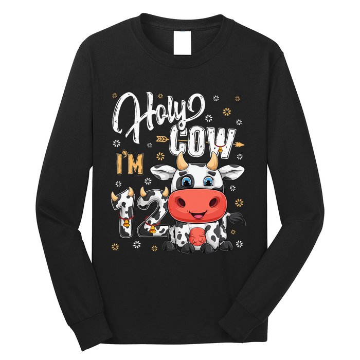 Holy Cow I'm Twelve 12 Year Old Cow Farm Long Sleeve Shirt