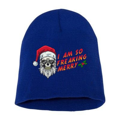 Halloween Christmas I Am So Freaking Merry Funny Skeleton Gift Short Acrylic Beanie