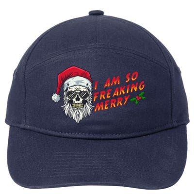 Halloween Christmas I Am So Freaking Merry Funny Skeleton Gift 7-Panel Snapback Hat