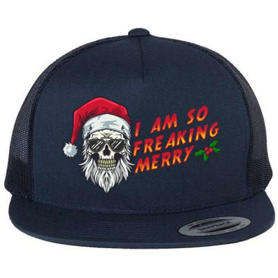 Halloween Christmas I Am So Freaking Merry Funny Skeleton Gift Flat Bill Trucker Hat