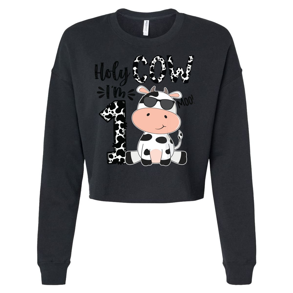 Holy Cow Im 1 Birthday 1st Cow Farm Animals Bday Cropped Pullover Crew