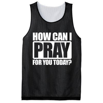 How Can I Pray For You Today Faith Jesus Mesh Reversible Basketball Jersey Tank