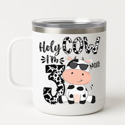 Holy Cow Im 3 Birthday Boy 3rd Cow Farm Animals Bday 12 oz Stainless Steel Tumbler Cup