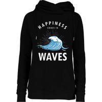 Happiness Comes In Waves Surfing Surfers Surf Beach Womens Funnel Neck Pullover Hood