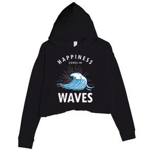 Happiness Comes In Waves Surfing Surfers Surf Beach Crop Fleece Hoodie