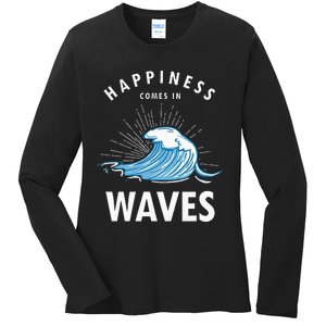 Happiness Comes In Waves Surfing Surfers Surf Beach Ladies Long Sleeve Shirt