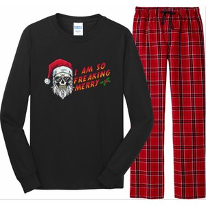 Halloween Christmas I Am So Freaking Merry Funny Skeleton Gift Long Sleeve Pajama Set