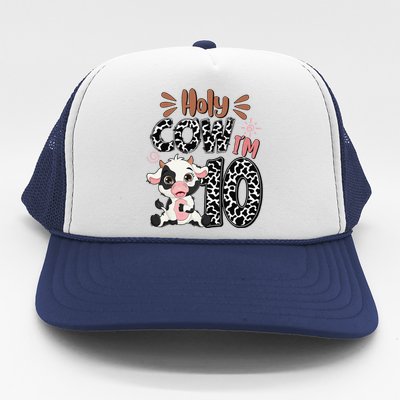 Holy Cow I'm 10 Birthday 10th Cow Farm Animals Bday Trucker Hat