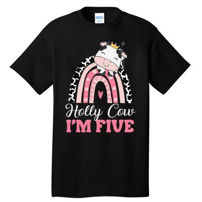 Holy Cow Im Five Birthday Outfit 5th Bday Tall T-Shirt