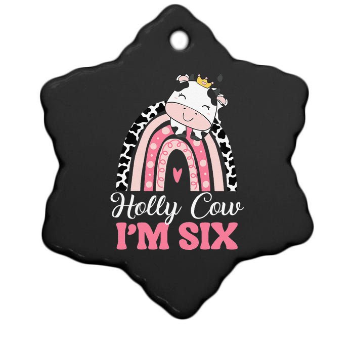 Holy Cow Im Six Birthday Outfit 6th Bday Ceramic Star Ornament