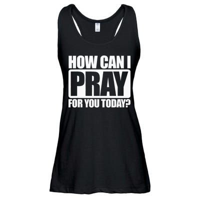 How Can I Pray For You Christian Faith Jesus I Pray For You Ladies Essential Flowy Tank
