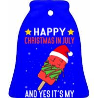 Happy Christmas In July And Yes ItS My Birthday Ice Cream Gift Ceramic Bell Ornament