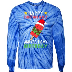 Happy Christmas In July And Yes ItS My Birthday Ice Cream Gift Tie-Dye Long Sleeve Shirt