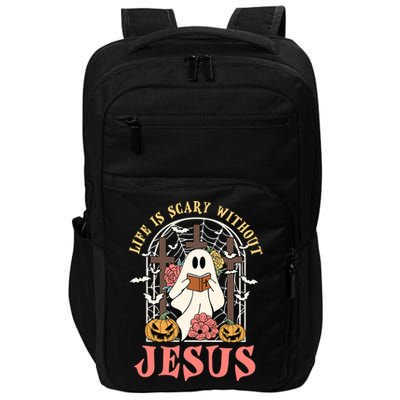 Halloween Christian Life Is Scary Without Jesus Lover Groovy Cute Gift Impact Tech Backpack