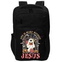 Halloween Christian Life Is Scary Without Jesus Lover Groovy Cute Gift Impact Tech Backpack