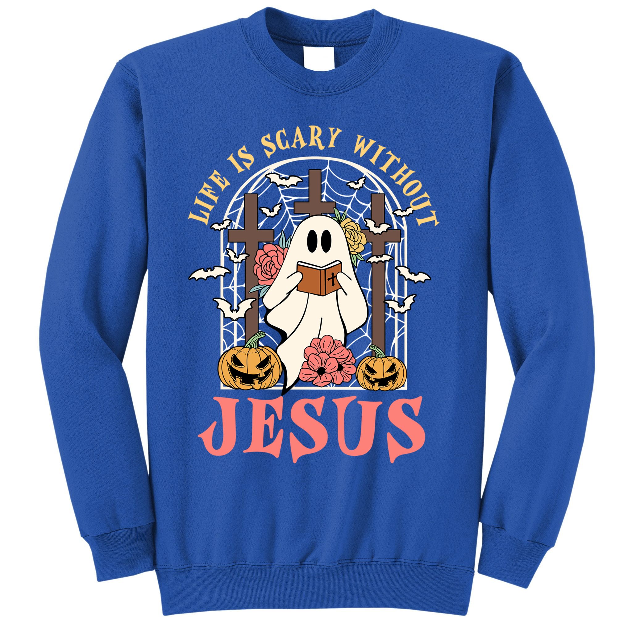 Halloween Christian Life Is Scary Without Jesus Lover Groovy Cute Gift Sweatshirt