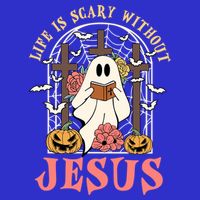 Halloween Christian Life Is Scary Without Jesus Lover Groovy Cute Gift Tall T-Shirt