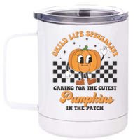 Halloween Child Life Specialist Pumpkin In The Patch 12 oz Stainless Steel Tumbler Cup