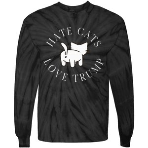 Hate Cats Love Trump Vote Trump 2024 Tie-Dye Long Sleeve Shirt