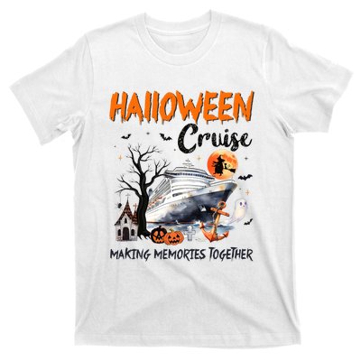 Halloween Cruise Making Memories Together T-Shirt