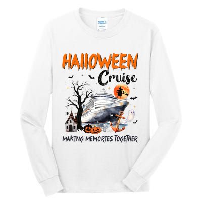 Halloween Cruise Making Memories Together Tall Long Sleeve T-Shirt