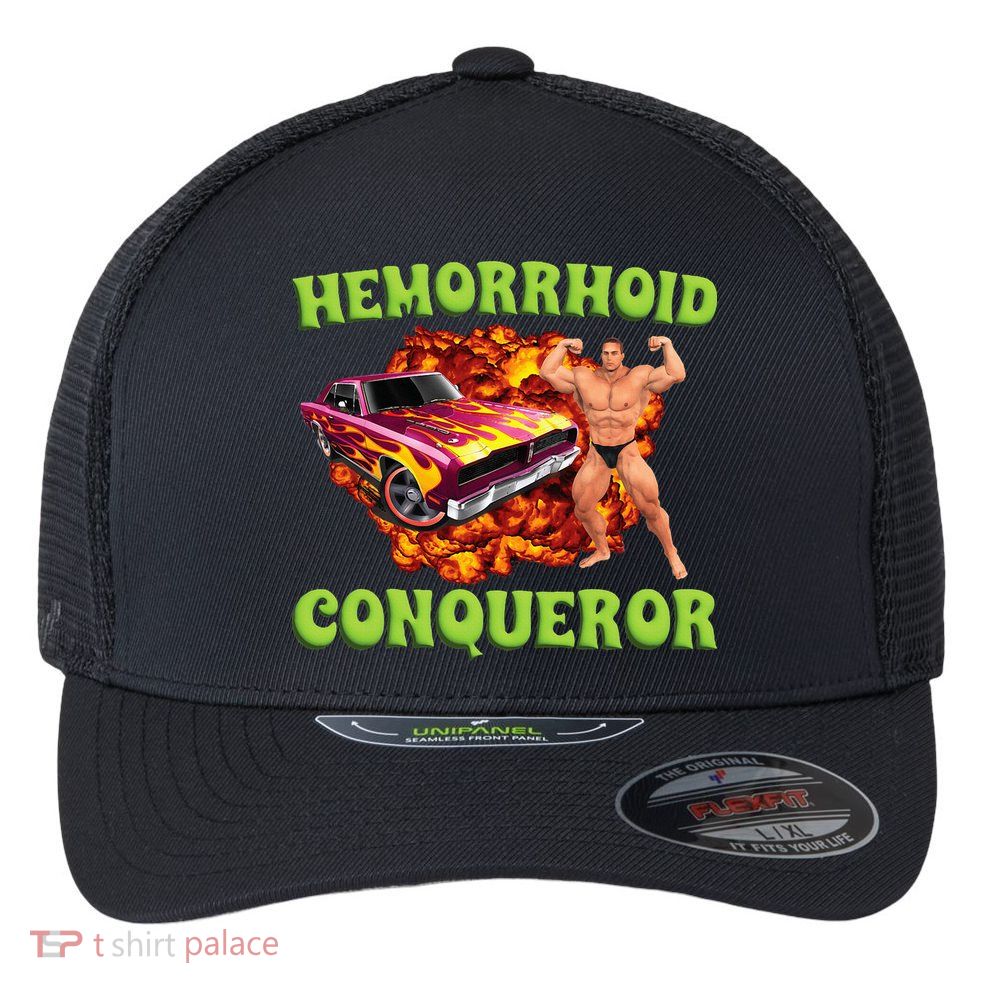 Hemorrhoid Conqueror Meme Weird Offensive Cringe Joke Flexfit Unipanel Trucker Cap