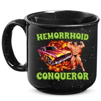 Hemorrhoid Conqueror Meme Weird Offensive Cringe Joke 15oz Campfire Ceramic Mug