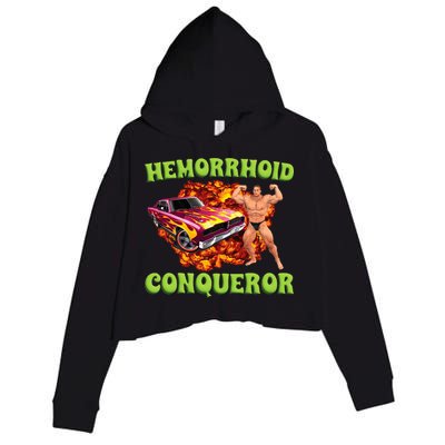 Hemorrhoid Conqueror Meme Weird Offensive Cringe Joke Crop Fleece Hoodie