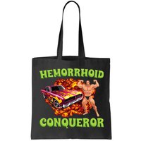 Hemorrhoid Conqueror Meme Weird Offensive Cringe Joke Bag