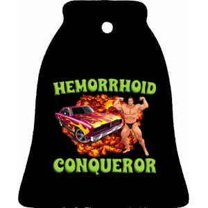 Hemorrhoid Conqueror Meme Weird Offensive Cringe Joke Ceramic Bell Ornament